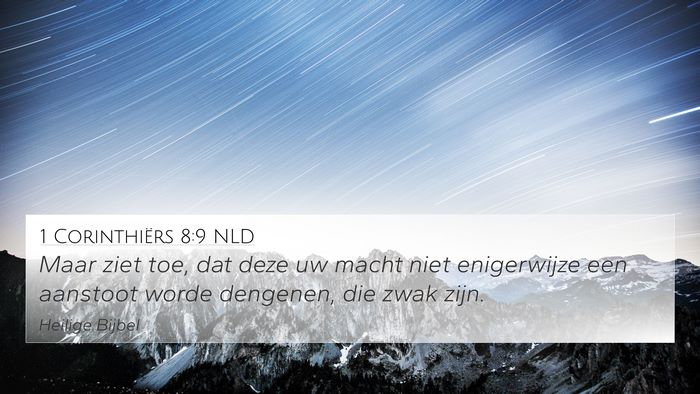 1 Corinthiërs 8:9 NLD Bible Verse Image