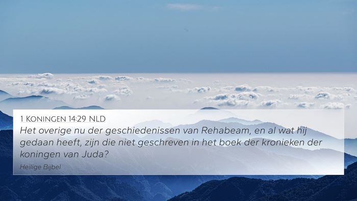 1 Koningen 14:29 NLD Bible Verse Image