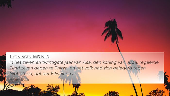1 Koningen 16:15 NLD Bible Verse Image