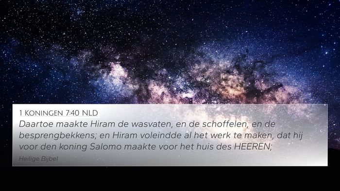 1 Koningen 7:40 NLD Bible Verse Image