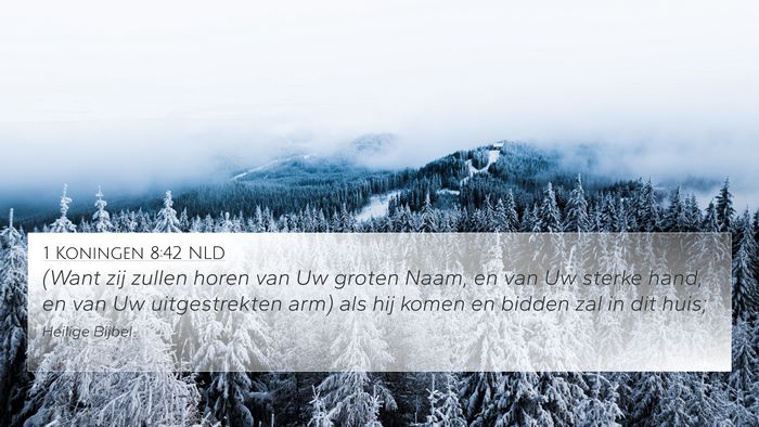 1 Koningen 8:42 NLD Bible Verse Image