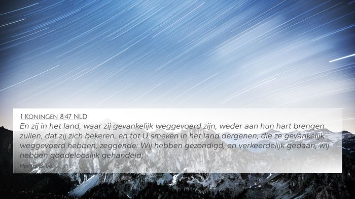1 Koningen 8:47 NLD Bible Verse Image