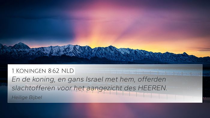 1 Koningen 8:62 NLD Bible Verse Image