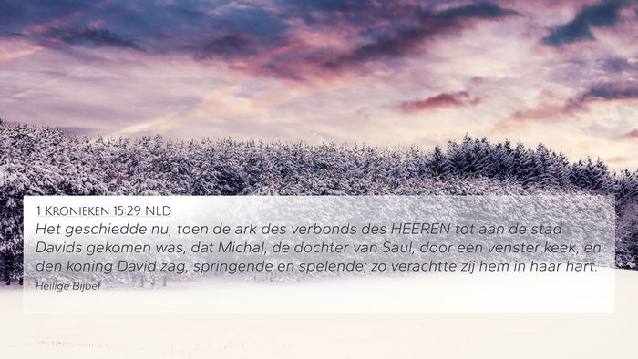 1 Kronieken 15:29 NLD Bible Verse Image