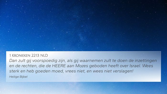 1 Kronieken 22:13 NLD Bible Verse Image