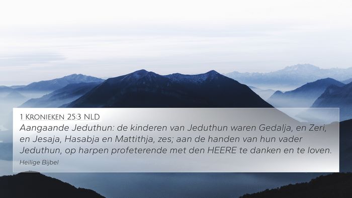 1 Kronieken 25:3 NLD Bible Verse Image