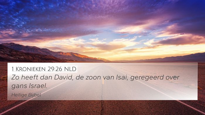 1 Kronieken 29:26 NLD Bible Verse Image