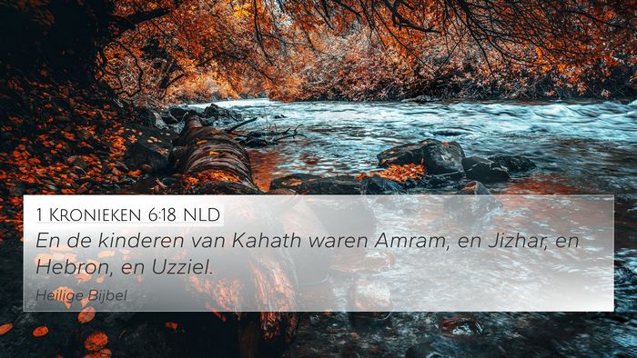 1 Kronieken 6:18 NLD Bible Verse Image
