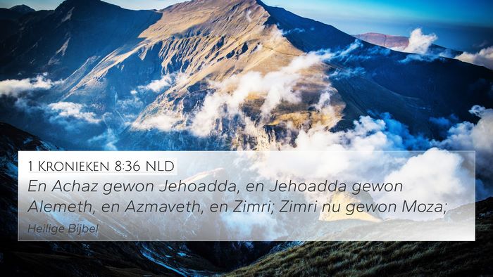 1 Kronieken 8:36 NLD 4K Wallpaper - En Achaz gewon Jehoadda, en Jehoadda gewon - 4K Wallpaper Bible Verse