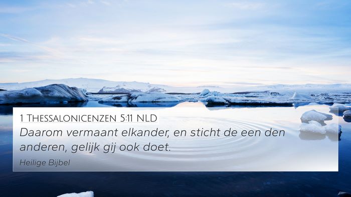 1 Thessalonicenzen 5:11 NLD Bible Verse Image