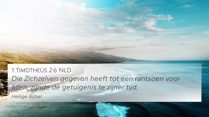 1 Timotheüs 2:6 NLD Bible Verse Image