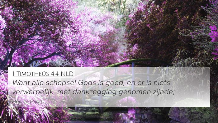 1 Timotheüs 4:4 NLD Bible Verse Image