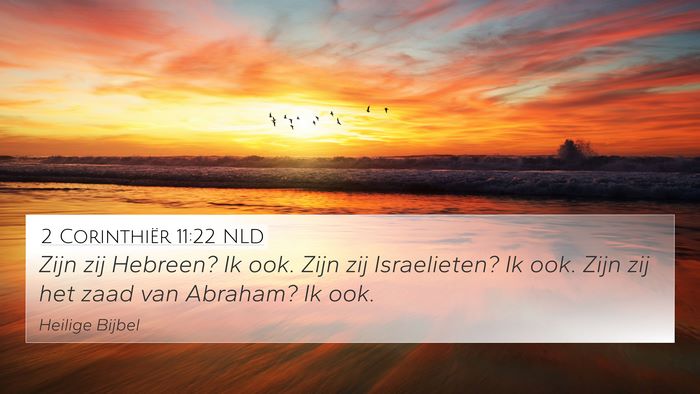 2 Corinthiër 11:22 NLD Bible Verse Image