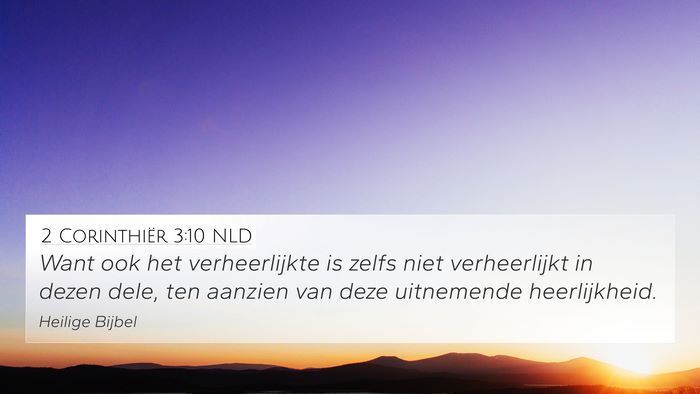 2 Corinthiër 3:10 NLD 4K Wallpaper - Want ook het verheerlijkte is zelfs niet - 4K Wallpaper Bible Verse