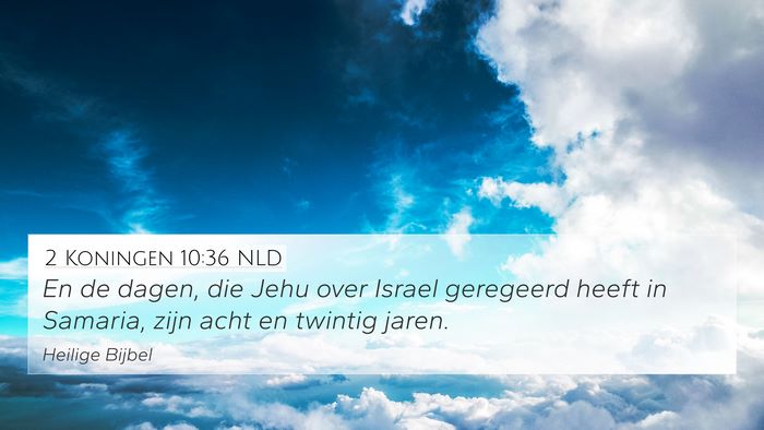 2 Koningen 10:36 NLD 4K Wallpaper - En de dagen, die Jehu over Israel geregeerd heeft - 4K Wallpaper Bible Verse