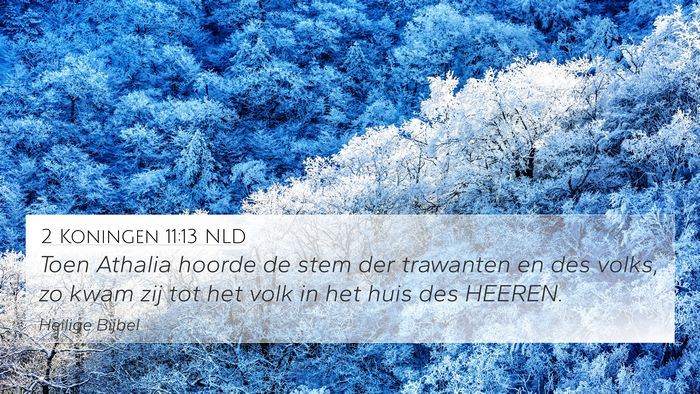 2 Koningen 11:13 NLD Bible Verse Image
