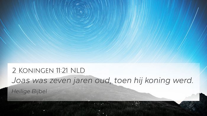 2 Koningen 11:21 NLD Bible Verse Image
