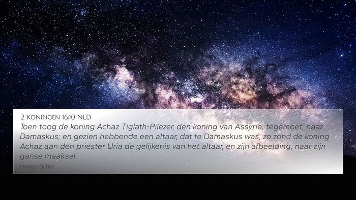 2 Koningen 16:10 NLD Bible Verse Image