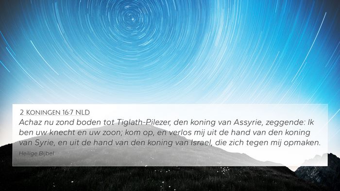 2 Koningen 16:7 NLD Bible Verse Image