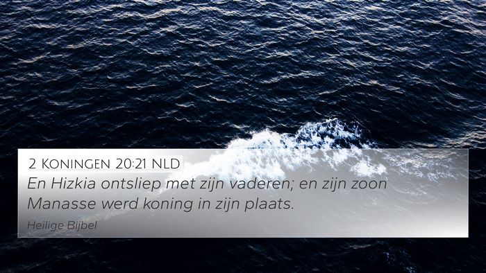 2 Koningen 20:21 NLD Bible Verse Image