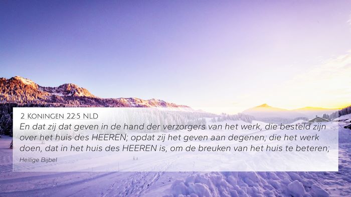 2 Koningen 22:5 NLD Bible Verse Image