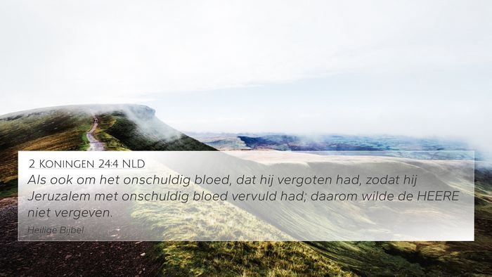 2 Koningen 24:4 NLD Bible Verse Image