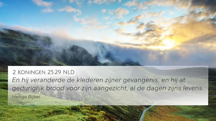 2 Koningen 25:29 NLD Bible Verse Image