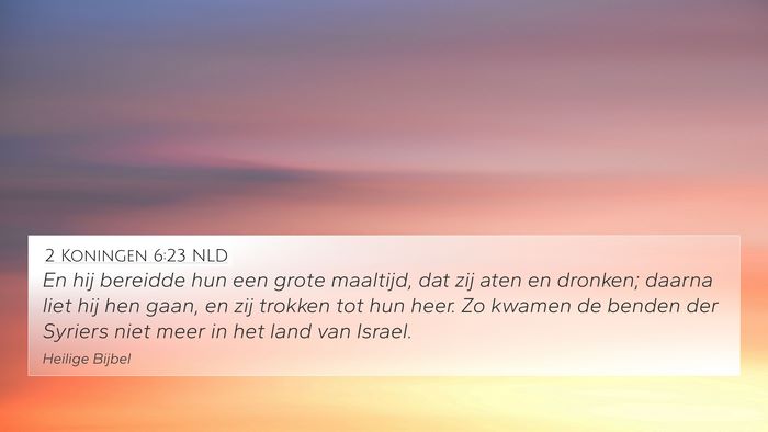 2 Koningen 6:23 NLD Bible Verse Image