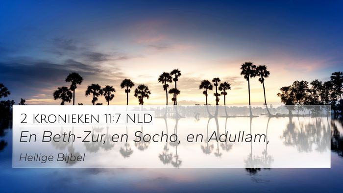 2 Kronieken 11:7 NLD Bible Verse Image