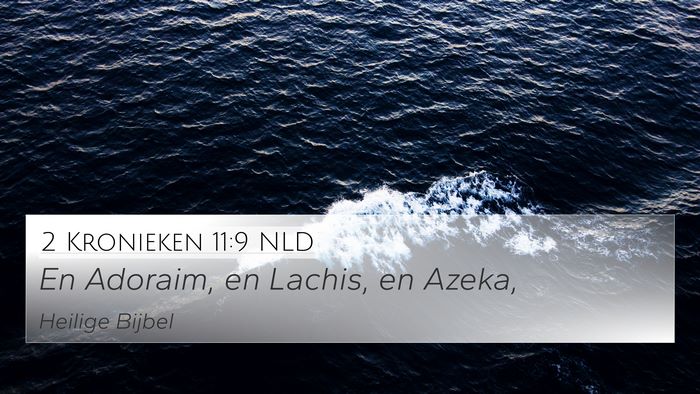2 Kronieken 11:9 NLD 4K Wallpaper - En Adoraim, en Lachis, en - 4K Wallpaper Bible Verse
