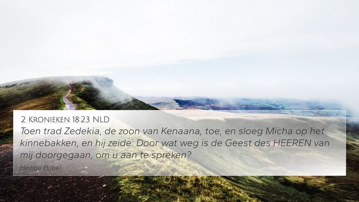 2 Kronieken 18:23 NLD Bible Verse Image