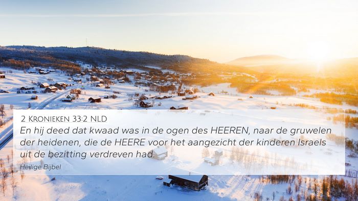 2 Kronieken 33:2 NLD Bible Verse Image