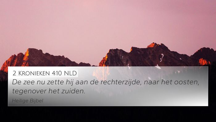 2 Kronieken 4:10 NLD 4K Wallpaper - De zee nu zette hij aan de rechterzijde, naar het - 4K Wallpaper Bible Verse