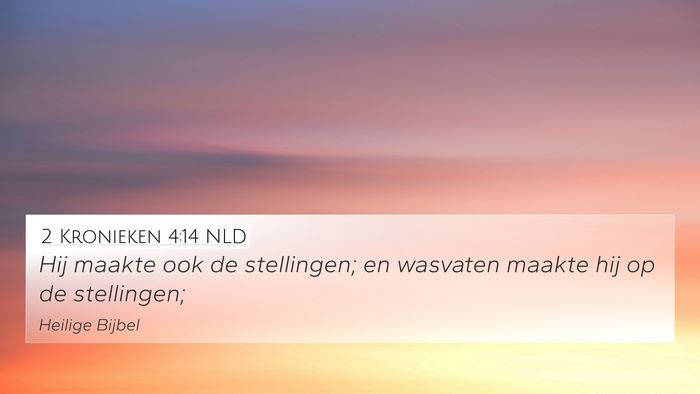 2 Kronieken 4:14 NLD Bible Verse Image