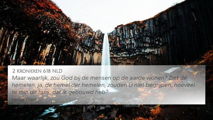 2 Kronieken 6:18 NLD Bible Verse Image