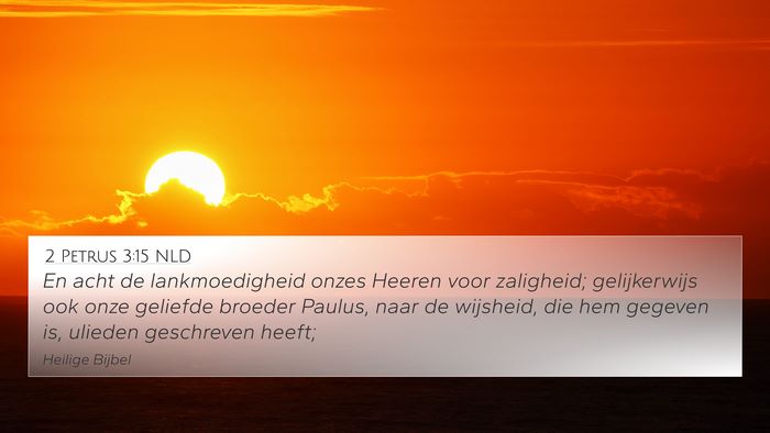 2 Petrus 3:15 NLD Bible Verse Image