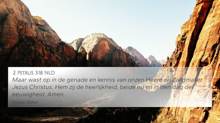 2 Petrus 3:18 NLD Bible Verse Image