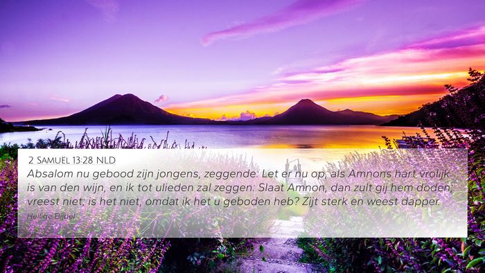 2 Samuël 13:28 NLD Bible Verse Image