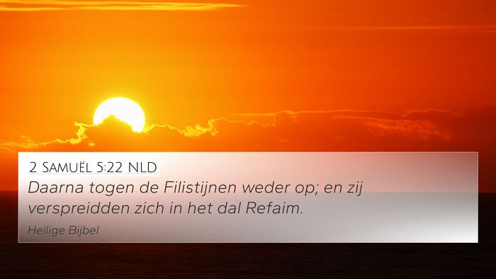 2 Samuël 5:22 NLD Bible Verse Image