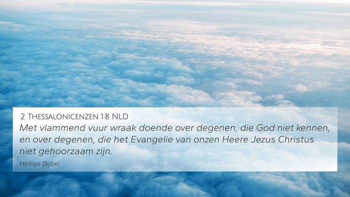 2 Thessalonicenzen 1:8 NLD Bible Verse Image