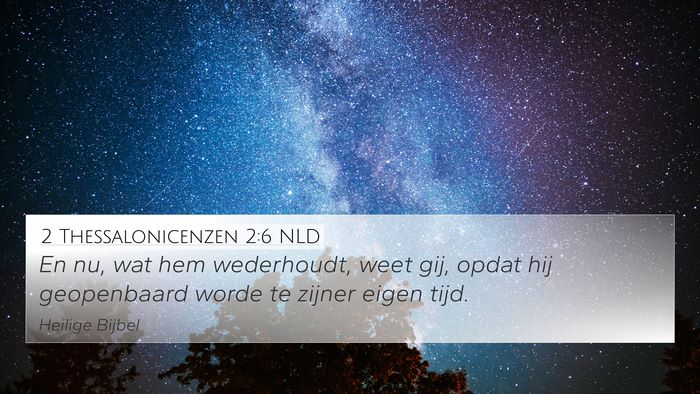 2 Thessalonicenzen 2:6 NLD Bible Verse Image