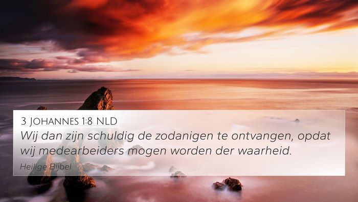 3 Johannes 1:8 NLD Bible Verse Image