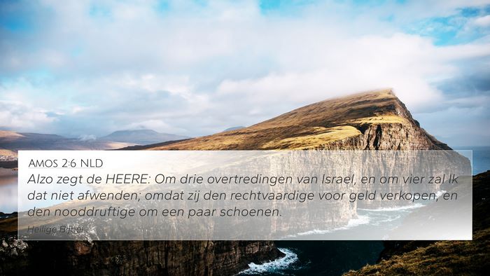 Amos 2:6 NLD Bible Verse Image