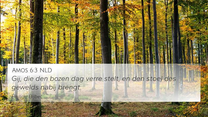Amos 6:3 NLD Bible Verse Image