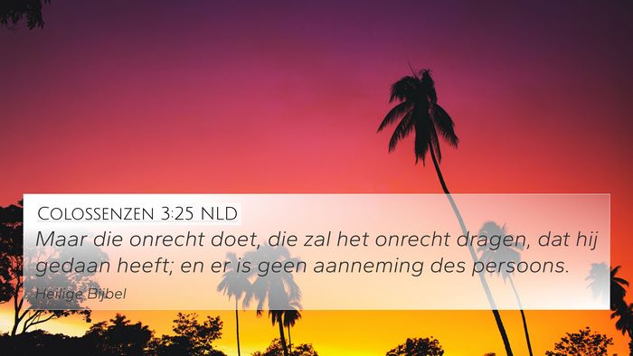 Colossenzen 3:25 NLD Bible Verse Image