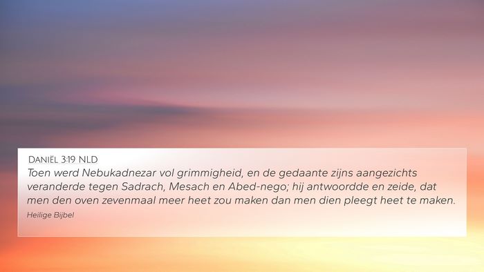 Daniël 3:19 NLD Bible Verse Image