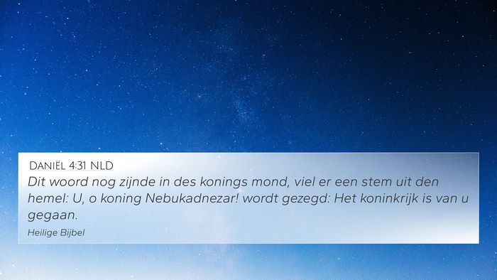 Daniël 4:31 NLD Bible Verse Image