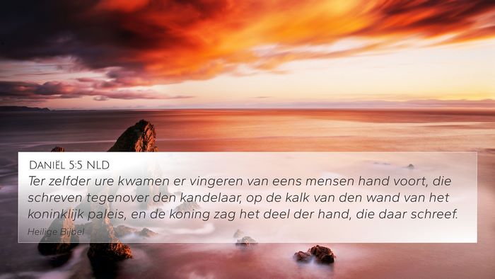Daniël 5:5 NLD Bible Verse Image