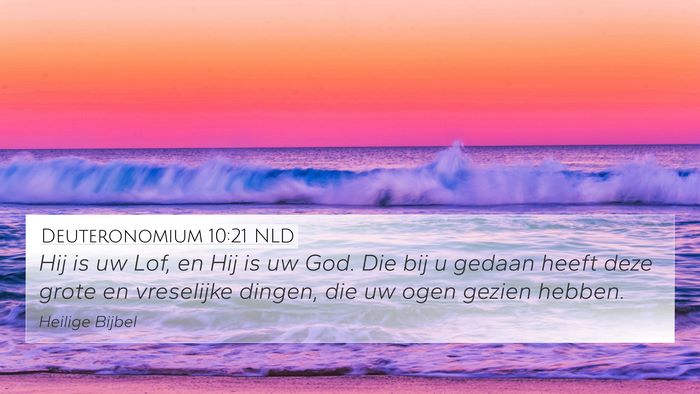 Deuteronomium 10:21 NLD Bible Verse Image