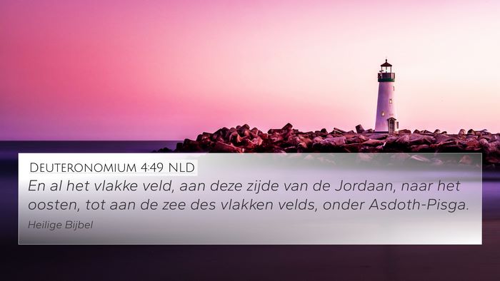 Deuteronomium 4:49 NLD Bible Verse Image